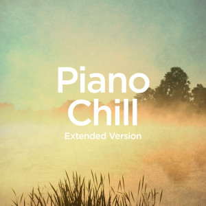 Michael Forster的專輯Piano Chill (Extended Version)