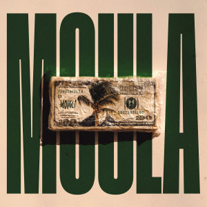 Album MOULA (Explicit) from 