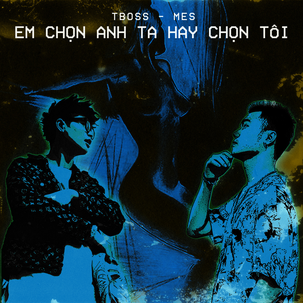 EM CHỌN ANH TA HAY CHỌN TÔI (Beat)