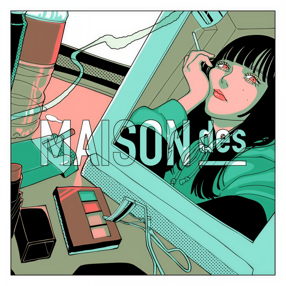 MAISONdes