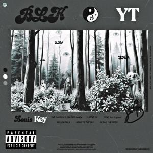 Louis Key的專輯BLK + YT (Explicit)