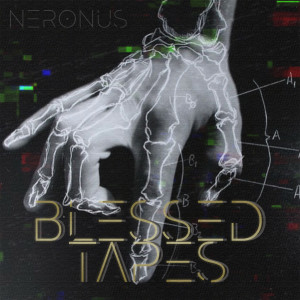 Album Blessed Tapes from NERONUS