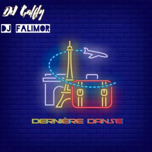 Listen to Dernière Danse song with lyrics from Dj Galfly