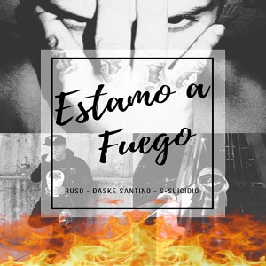 Listen to Estamo a Fuego song with lyrics from Daske Santino