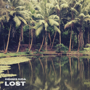 收听Dennis Iuda的Lost歌词歌曲