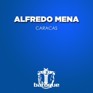 Album Caracas from Alfredo Mena
