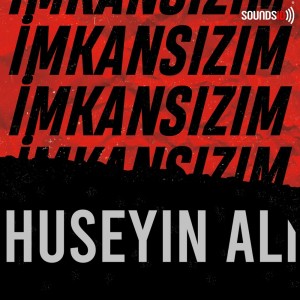 Listen to Imkansizim song with lyrics from Hüseyin Ali