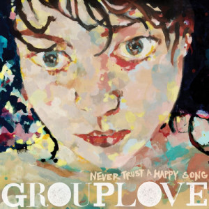 收聽Grouplove的Colours歌詞歌曲