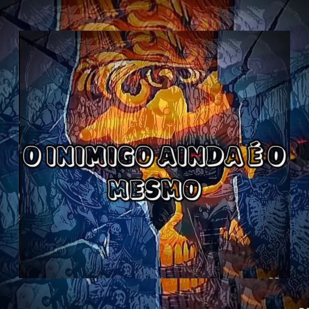 O INIMIGO AINDA É O MESMO (Acoustic|Explicit)