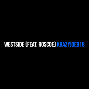 Roscoe的專輯WestSide (Explicit)