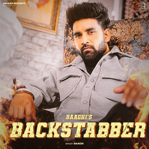 Album BACKSTABBER from Baaghi