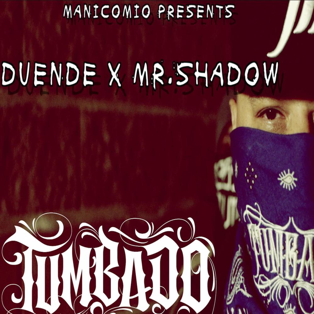 Tumbado (feat. Mr Shadow) (Explicit) (feat. Mr Shadow|Explicit)
