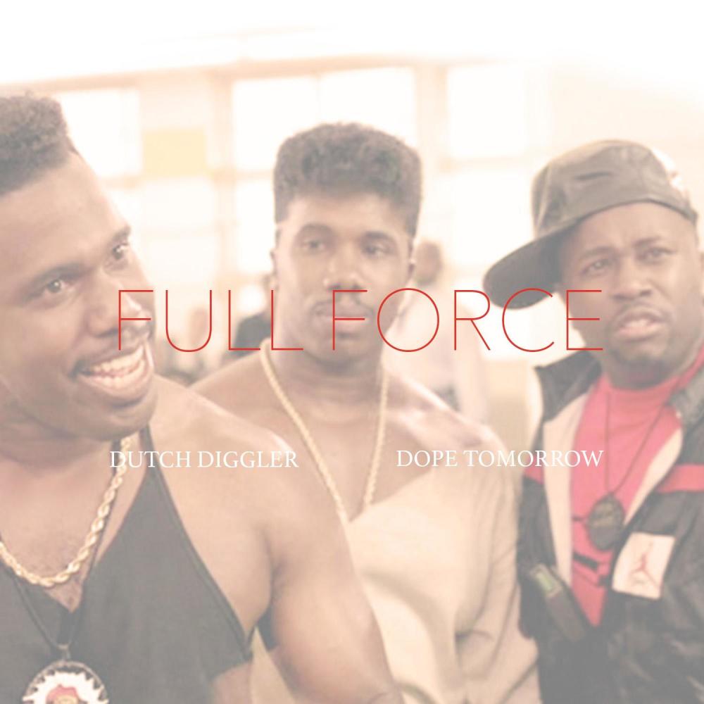 Full Force (feat. Dope Tomorrow) (Explicit)