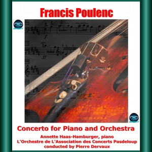 Album Poulenc: concerto for piano and orchestra from Annette Haas-Hamburger