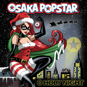Album O Holy Night from Osaka Popstar