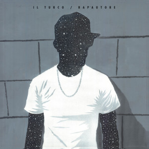 ดาวน์โหลดและฟังเพลง Senza Santi (feat. Simo Gd B) พร้อมเนื้อเพลงจาก Il Turco