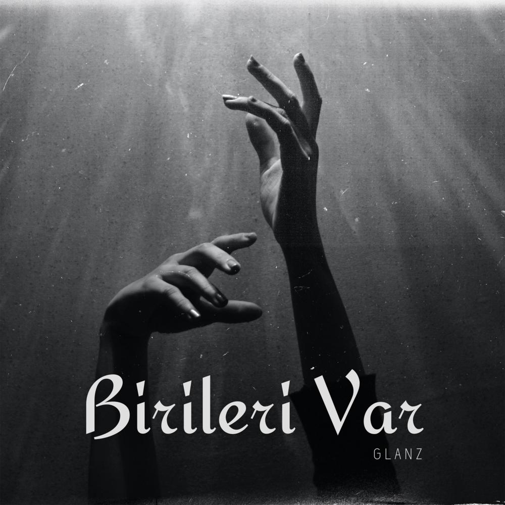 BİRİLERİ VAR