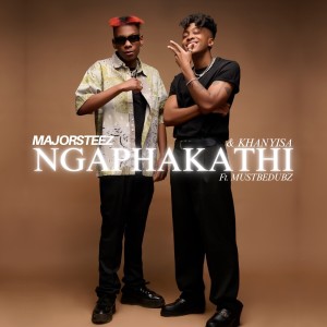 Listen to Ngaphakathi song with lyrics from Majorsteez