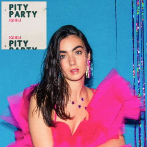 ดาวน์โหลดและฟังเพลง Pity Party (Explicit) พร้อมเนื้อเพลงจาก KEHLI
