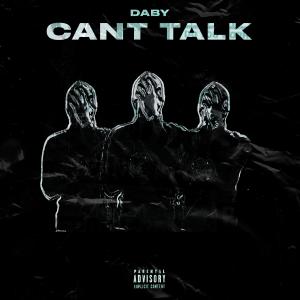 Can't Talk (Explicit)