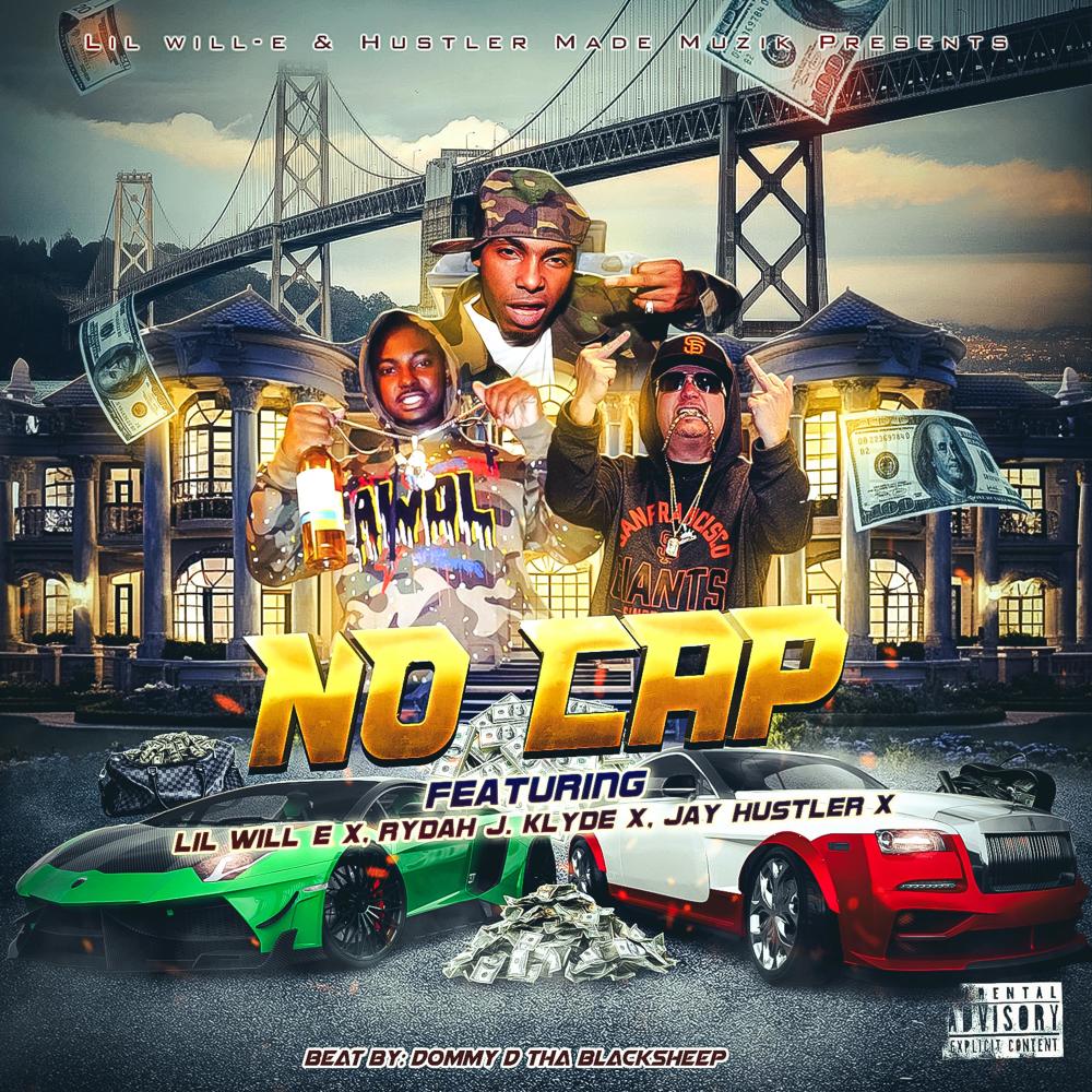 No Cap (feat. Rydah J. Klyde & Jay Hustler) (Explicit)