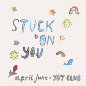Album stuck on you oleh Yot Club