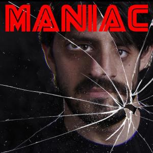 Listen to Maniac (Explicit) song with lyrics from Sager