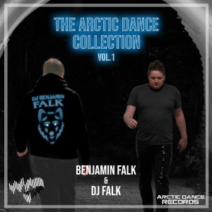 DJ Falk的專輯The Arctic Dance Collection, Vol. 1