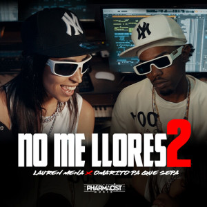 收听Lauren Mena的No Me Llores 2歌词歌曲