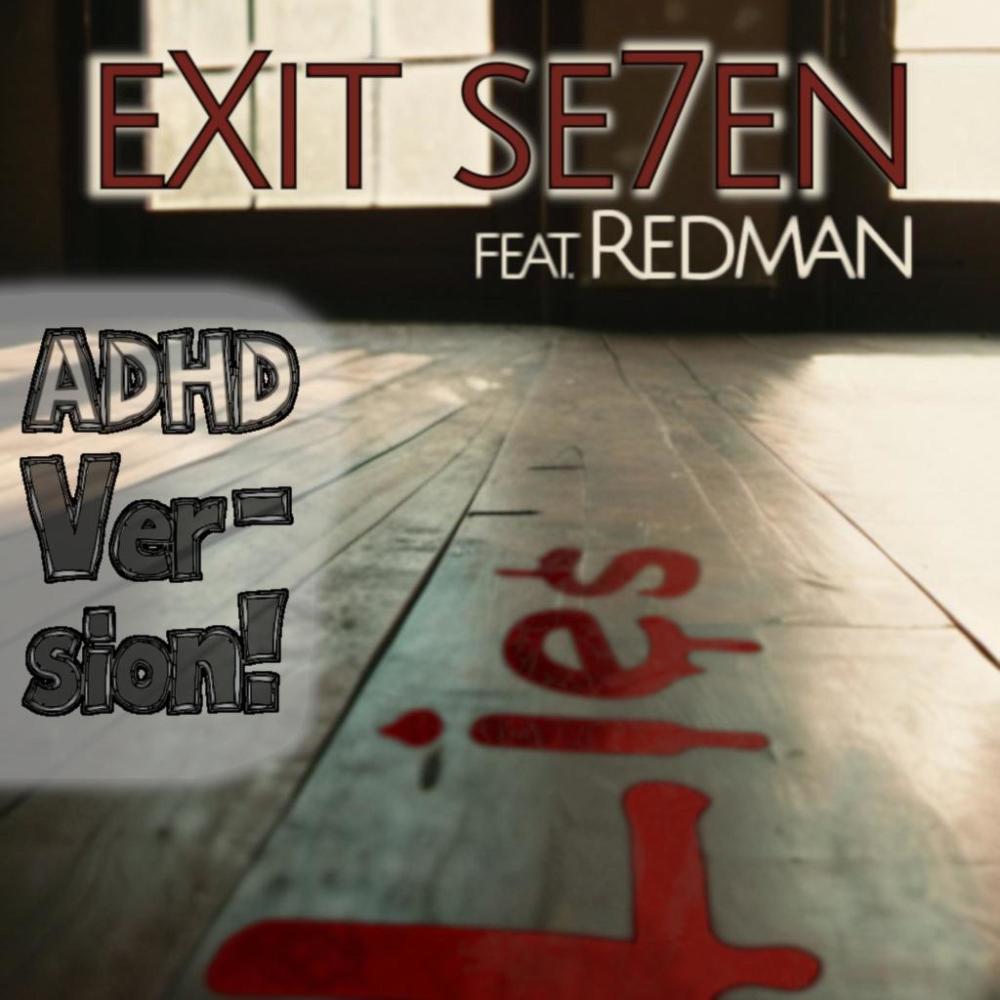 Lies (ADHD Version!) (feat. Redman) (Explicit)
