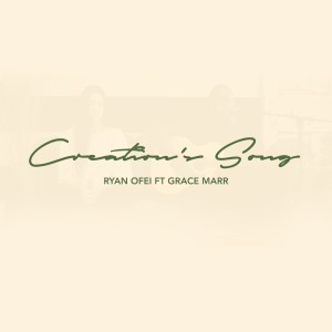 Album Creation's Song from Ryan Ofei