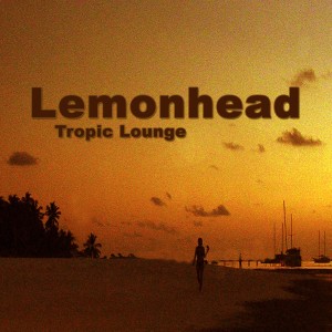 The Lemonheads的专辑Tropic Lounge