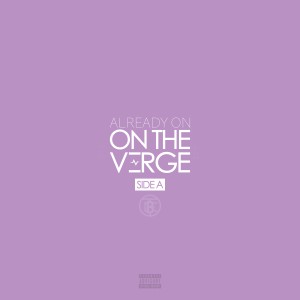 อัลบัม Already on "On the Verge" (Explicit) ศิลปิน Various Artists