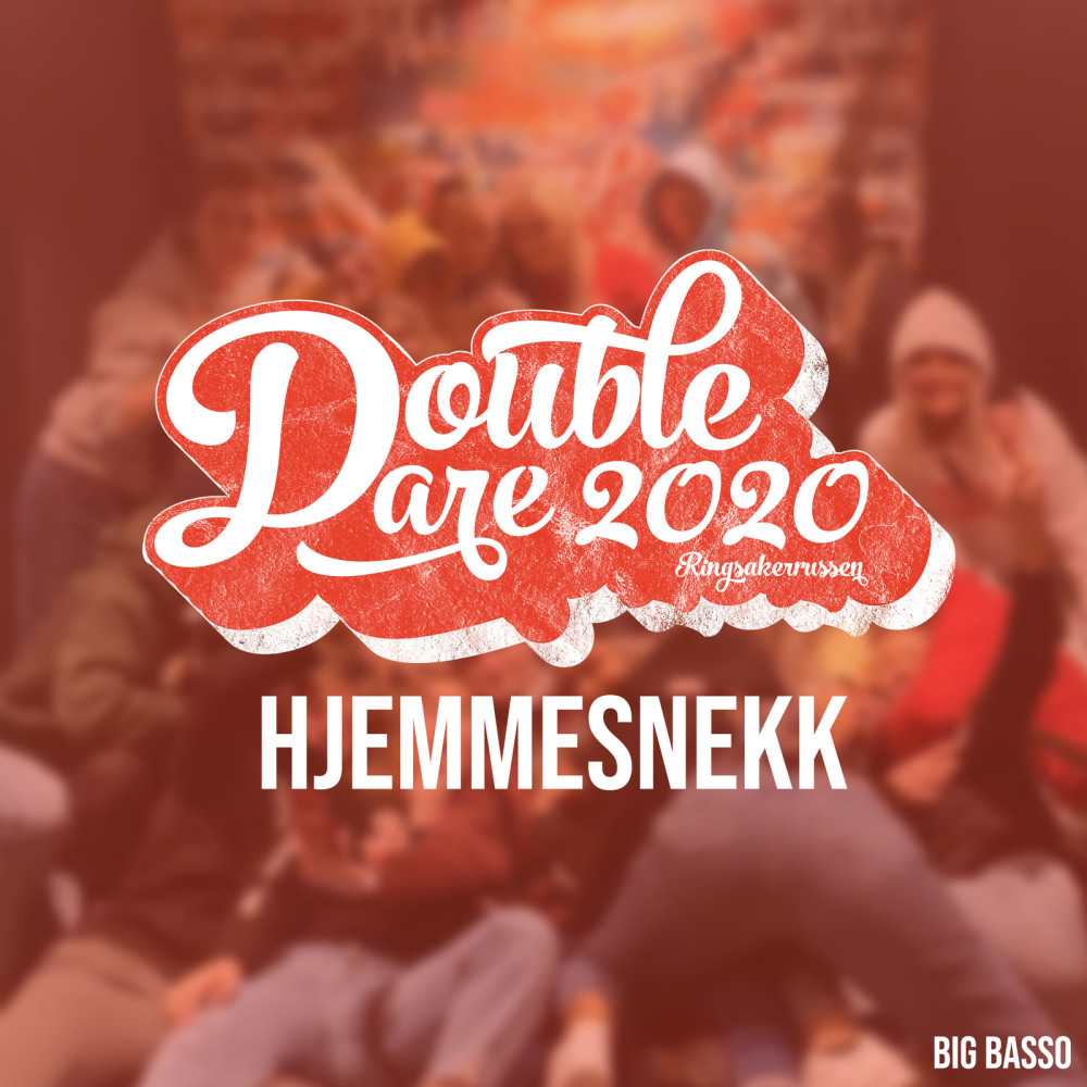 Double Dare 2020 - Hjemmesnekk (Explicit)