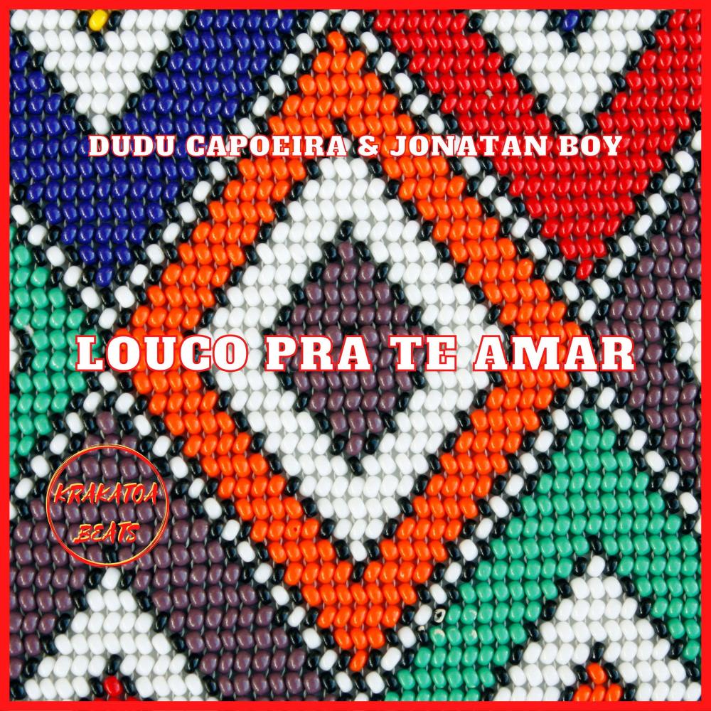 Louco Pra Te Amar