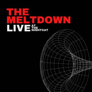 อัลบัม LIVE at the Nightcat ศิลปิน The Meltdown