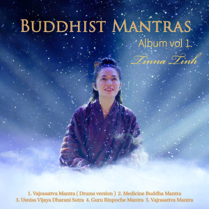 Dengarkan lagu Medicine Buddha Mantra (Explicit) nyanyian Tinna Tình dengan lirik