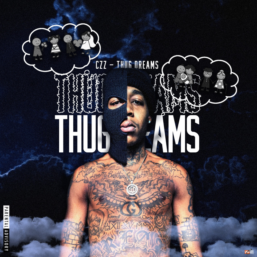 Thug Dreams (Explicit)