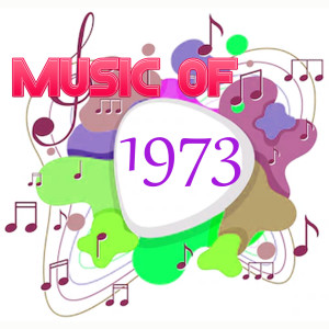 Album Music Of 1973 from Various