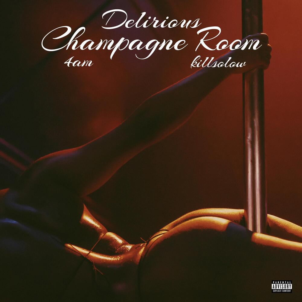 CHAMPAGNE ROOM (Explicit)