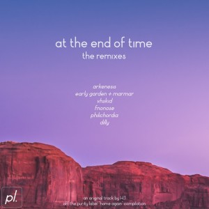 Listen to At The End Of Time (Early Garden & littlehouse Remix) song with lyrics from H.1