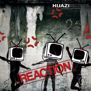Listen to Reaction song with lyrics from DJ Hijazi