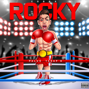 Album Rocky (Explicit) oleh Cobra