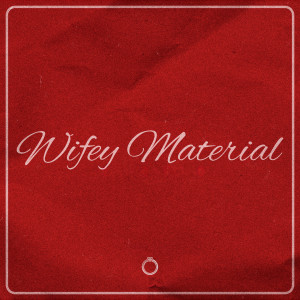 Brray的專輯WIFEY MATERIAL (Explicit)