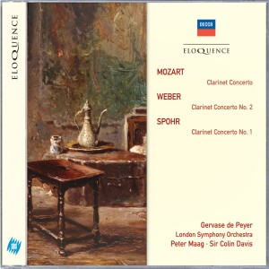 Gervase De Peyer的專輯Mozart: Clarinet Concerto; Weber: Clarinet Concerto No.2; Spohr: Clarinet Concerto No.1