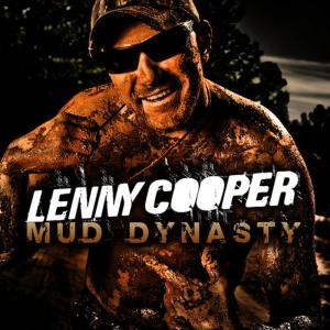 ดาวน์โหลดและฟังเพลง Mud Dynasty พร้อมเนื้อเพลงจาก Lenny Cooper