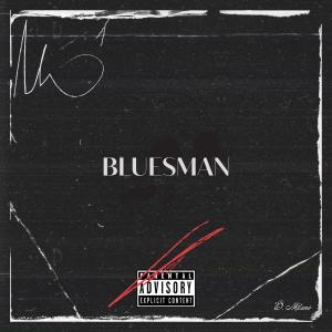 Album Bluesman from D. Milano