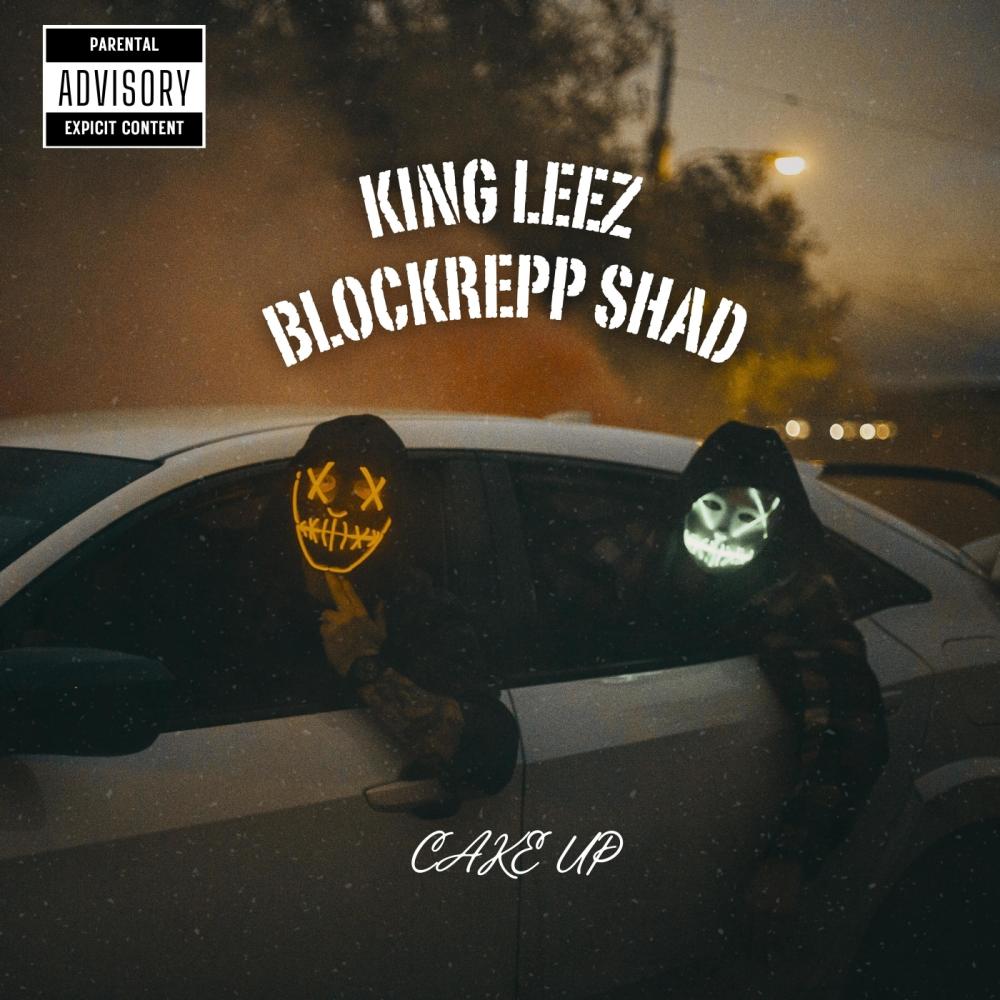 Cake Up (feat. BLOCKREPP SHAD) (Explicit)