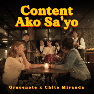 Gracenote的專輯Content Ako Sa'yo