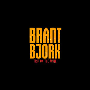 Album Trip on the Wine from Brant Bjork